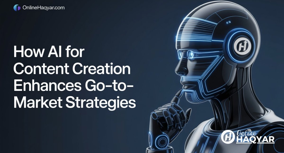 How AI for Content Creation Enhances Go-to-Market Strategies, How AI for Content Creation Enhances Go-to-Market Strategies