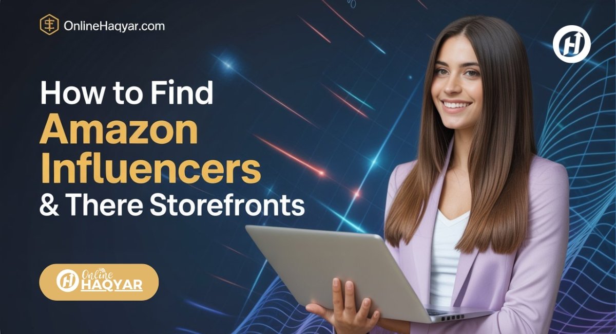 How to Find Amazon Influencers & There Storefronts, Amazon StoreFront