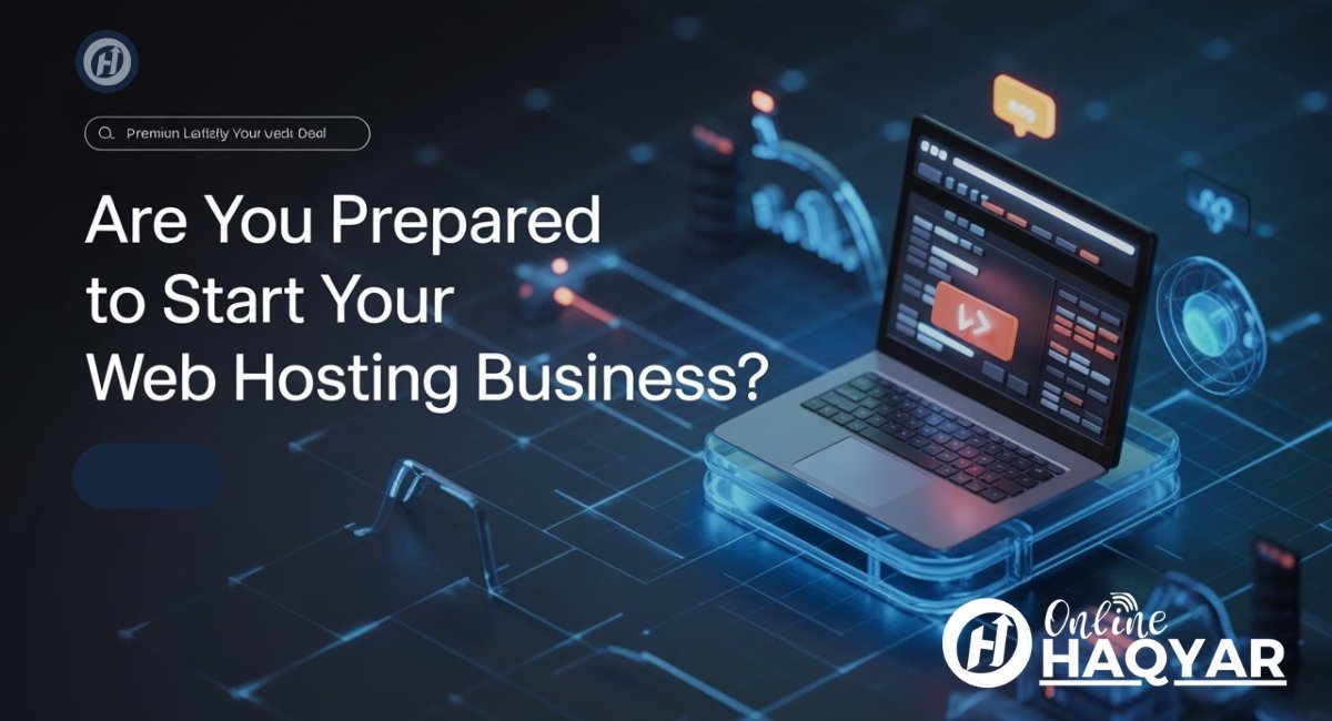 are you prepared to start your Web hosting business?