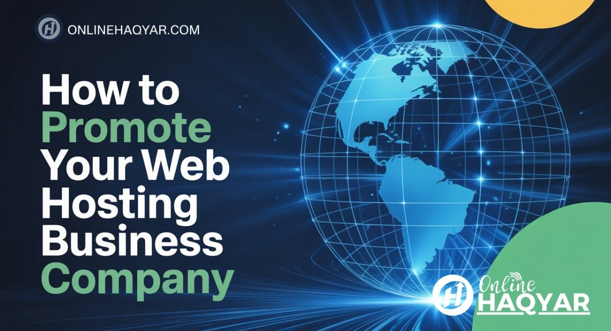 How to Promote Your Web Hosting Business Company